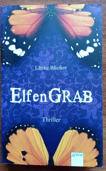 Elfen grab - Ulrike Bliefert, knyga 1