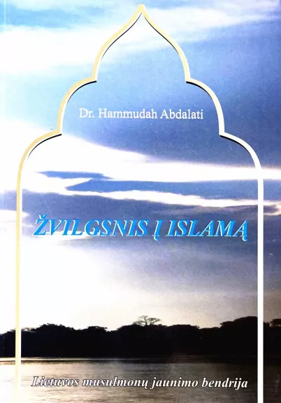 Žvilgsnis į islamą - Hammudah Abdalati, knyga