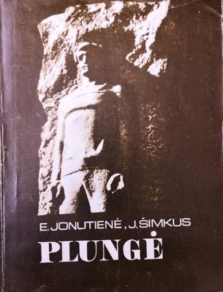 Plungė - E. Jonutienė, J.  Šimkus, knyga