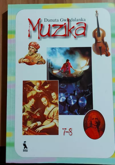 Muzika 7-8 - Danuta Gwizdalanka, knyga