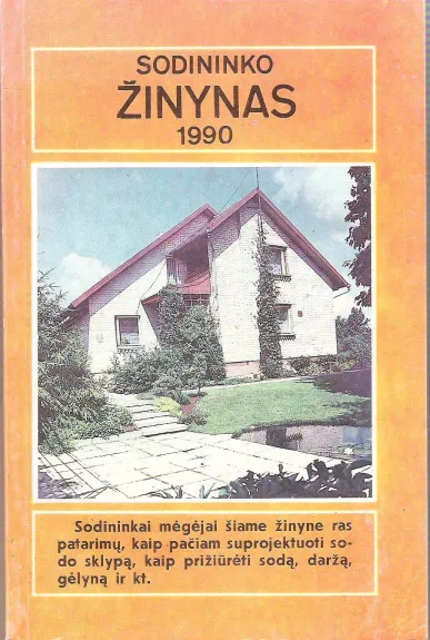 Sodininko žinynas 1990 - Algirdas Puipa, knyga