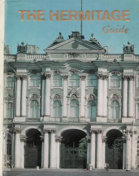 The Hermitage: Room-to-room Guide - Olga Persianova, knyga