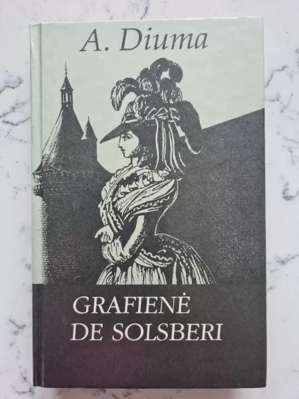 Grafienė de Solsberi - Aleksandras Diuma, knyga
