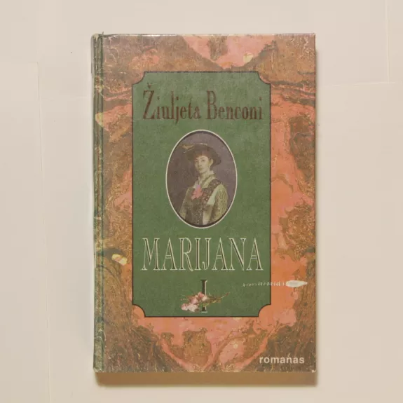 Marijana (1 tomas) - Žiuljeta Benconi, knyga