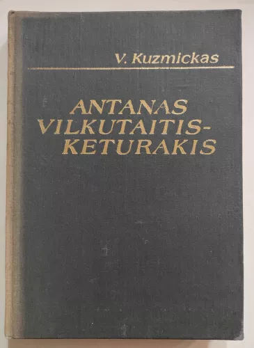 Antanas Vilkutaitis Keturakis