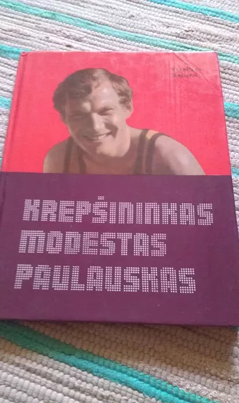Krepšininkas Modestas Paulauskas - Vytautas Žemaitis, knyga 1