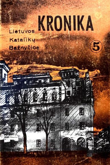 Lietuvos katalikų bažnyčios kronika (5 tomas)