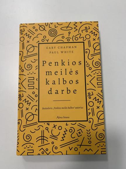 Penkios meilės kalbos darbe - Gary Chapman, knyga
