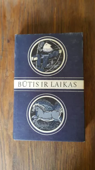 Būtis ir laikas - Autorių Kolektyvas, knyga