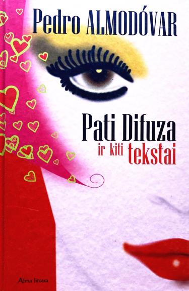 Pati Difuza ir kiti tekstai