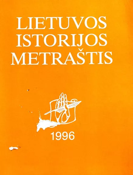 Lietuvos istorijos metraštis 1996 - Autorių Kolektyvas, knyga