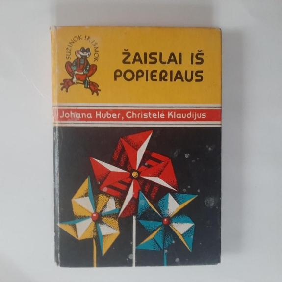 Žaislai iš popieriaus - Autorių Kolektyvas, knyga