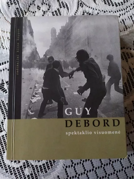 Spektaklio visuomenė - Guy Debord, knyga