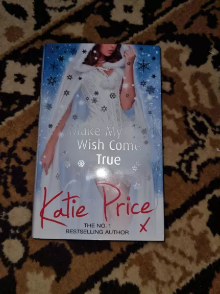 Make My Wish Come True - Katie Price, knyga