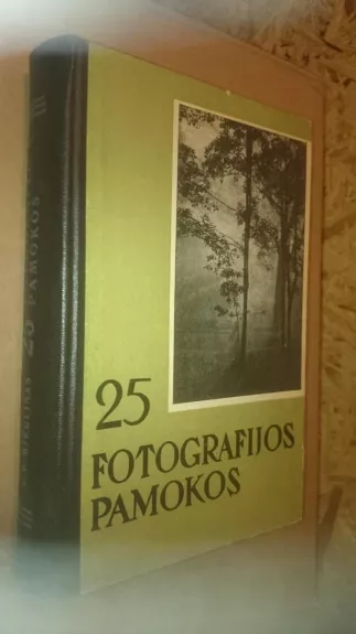 25 fotografijos pamokos - V. P. Mikulinas, knyga