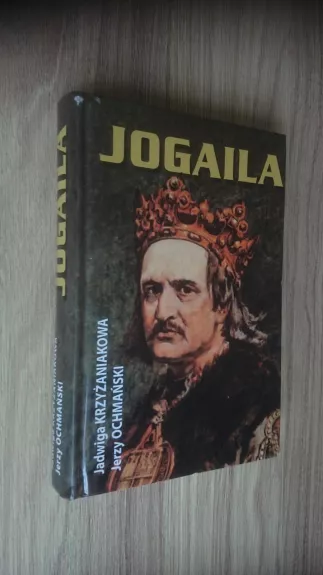 Jogaila - Autorių Kolektyvas, knyga