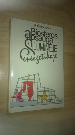 Biosferos apsauga šiluminėje energetikoje