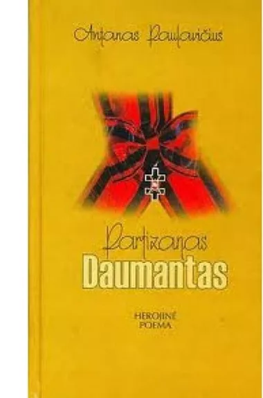 Partizanas Daumantas - Antanas Paulavičius, knyga