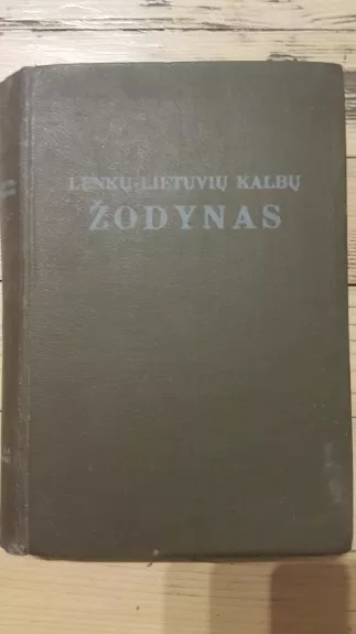 Lenkų-lietuvių kalbų žodynas - V. Vaitkevičiūtė, knyga