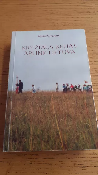 Kryžiaus kelias aplink Lietuvą