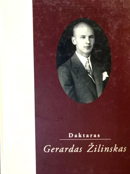 Daktaras Gerardas Žilinskas - Autorių Kolektyvas, knyga
