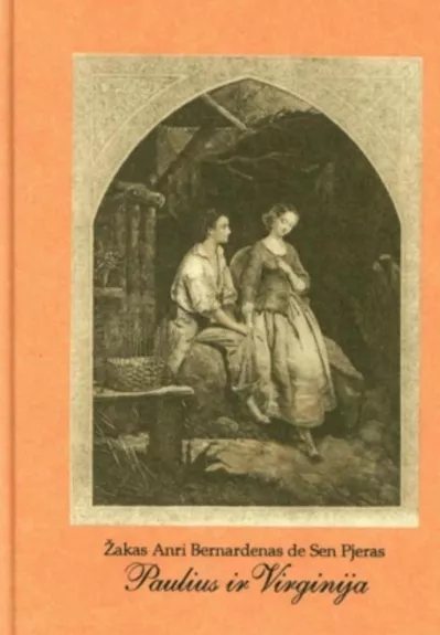 Paulius ir Virginija - Bernardin de Saint Pierre, Henri  Jacques, knyga