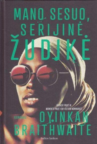 Mano sesuo, serijinė žudikė