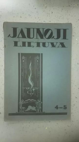 Jaunoji Lietuva Nr. 3 (22) - Autorių Kolektyvas, knyga