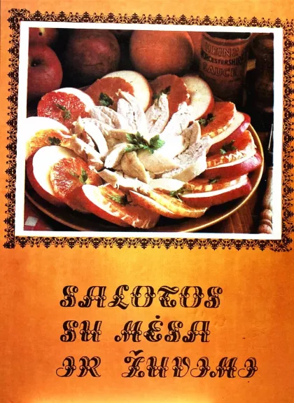 Salotos su mėsa ir žuvimi - Autorių Kolektyvas, knyga