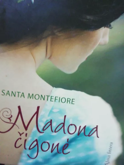 Madona čigonė - Santa Montefiore, knyga