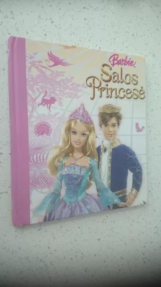 Barbie Salos Princesė - Autorių Kolektyvas, knyga