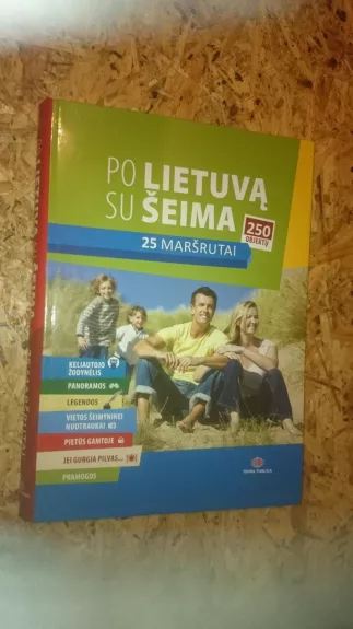 Po Lietuvą su šeima