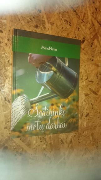 Sodininko metų darbai