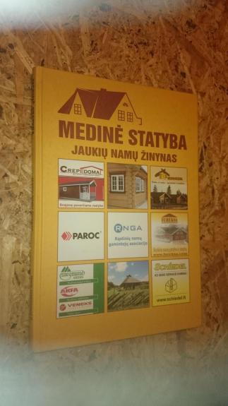 Medinė statyba: jaukių namų žinynas - Darius Jokubauskas, knyga