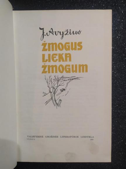 Žmogus lieka žmogum