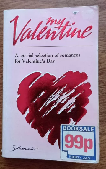 My Valentine - Autorių Kolektyvas, knyga 1