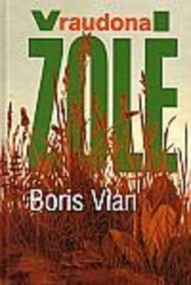 Raudona žolė - Boris Vian, knyga