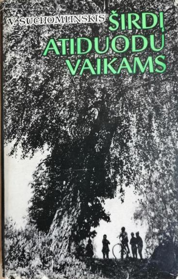 Širdį atiduodu vaikams