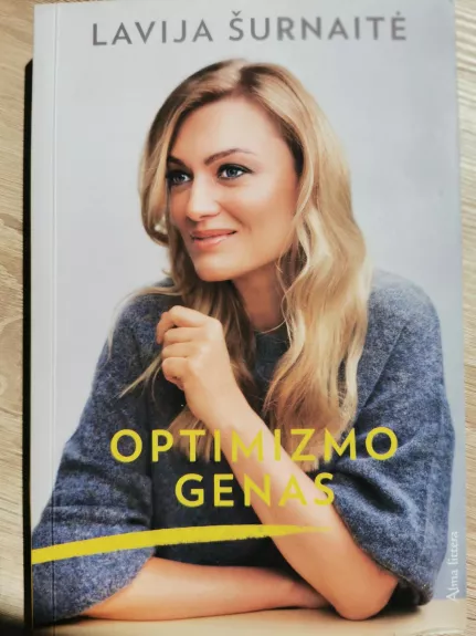 optimizmo genas - Lavija Šurnaitė, knyga