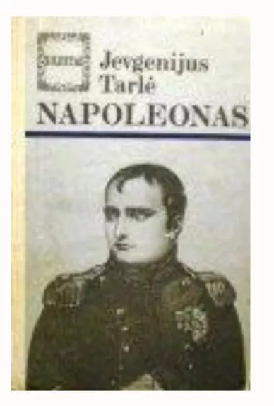 Napoleonas - Jevgenijus Tarlė, knyga