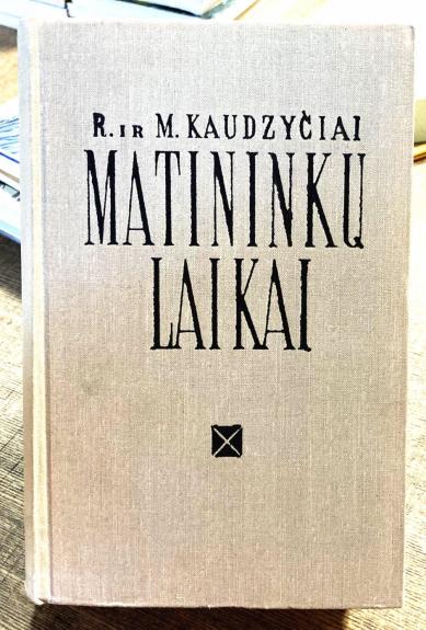 Matininkų laikai