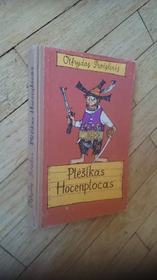 Plėšikas Hocenplocas - Otfried Preussler, knyga