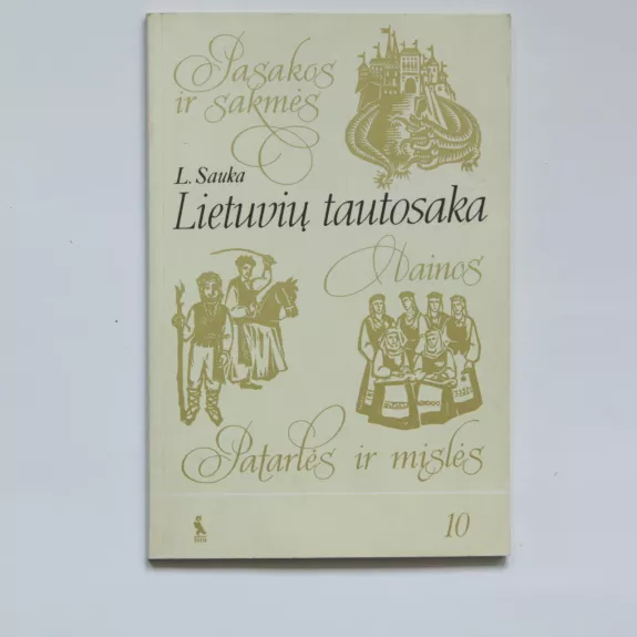Lietuvių tautosaka 10 klasei - Leonardas Sauka, knyga