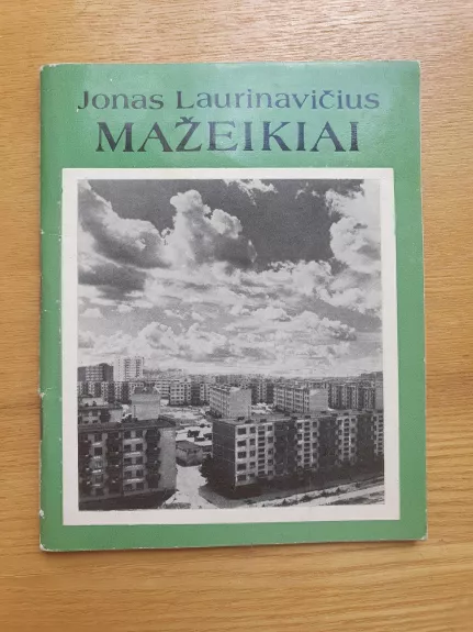 Mažeikiai - Jonas Laurinavičius, knyga
