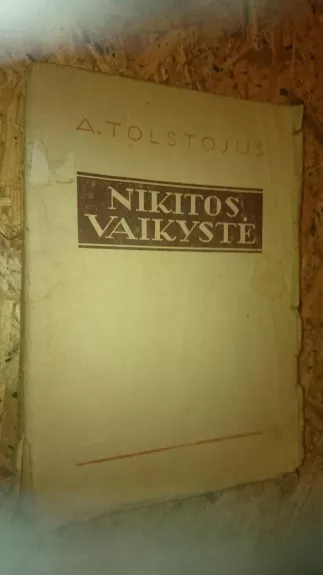 Nikitos vaikystė - A. Tolstojus, knyga