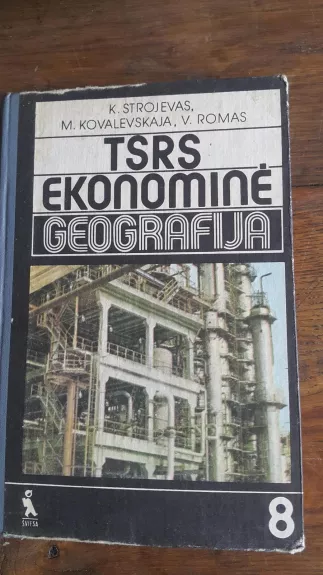 TSRS ekonominė geografija 8 kl.