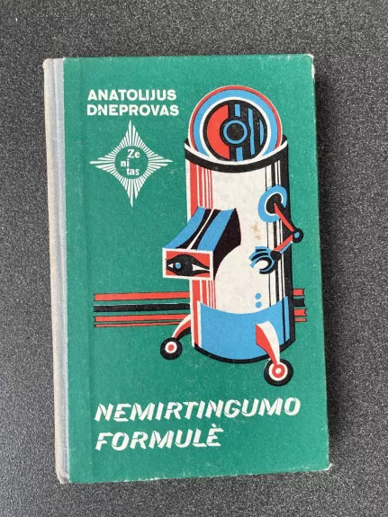 Nemirtingumo formulė - Anatolijus Dneprovas, knyga