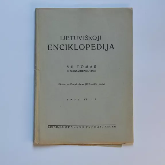 Lietuviškoji enciklopedija VIII Tomas III sąsiuvinis - Vaclovas Biržiška, knyga