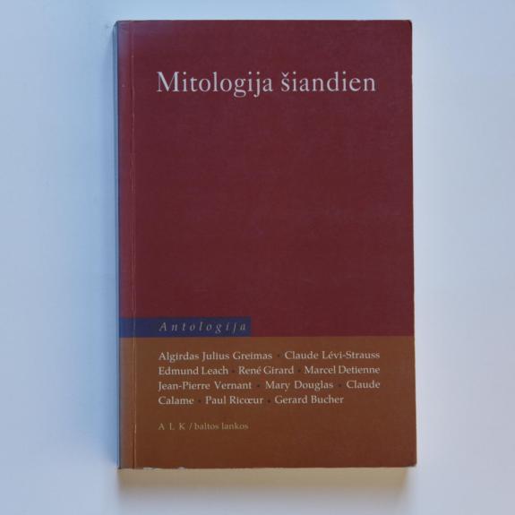Mitologija šiandien: antologija