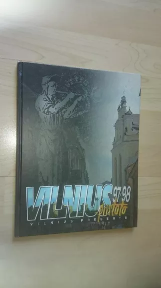 Vilnius 97/98 pristato - Autorių Kolektyvas, knyga